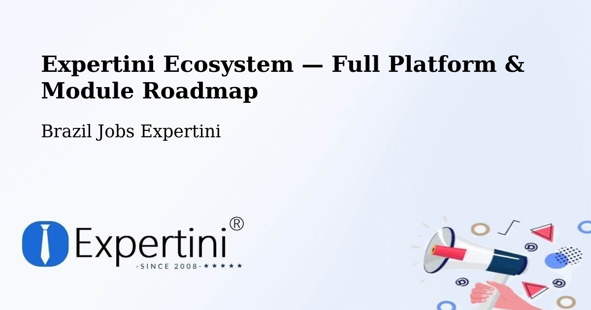 Expertini Ecosystem — Full Platform & Module Roadmap – Santa Maria